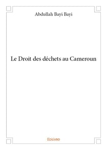 Le droit des dechets au cameroun