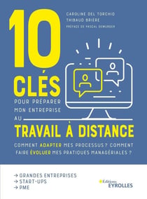 10 clés pour préparer mon entreprise au travail à distance