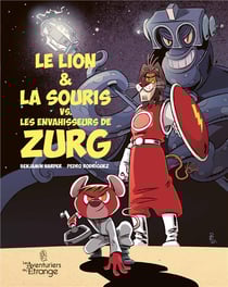 Le lion & la souris vs. les envahisseurs de Zurg