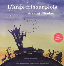 L'ange fribourgeois et saint nicolas