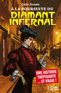 À la poursuite du diamant infernal