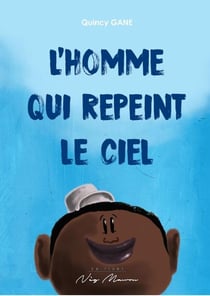L'homme qui repeint le ciel