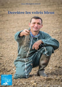 DERRIERE LES VOLETS BLEUS