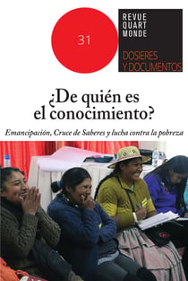 ¿De quién es el conocimiento? : Emancipación, Cruce de Saberes y lucha contra la pobreza