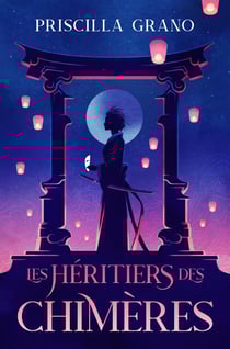Les héritiers des chimères