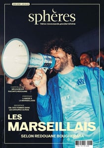 Les Marseillais, selon Redouane Bougheraba