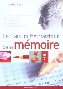 Le grand guide marabout de la memoire