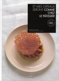 Et mes gâteaux seront comme chez le pâtissier