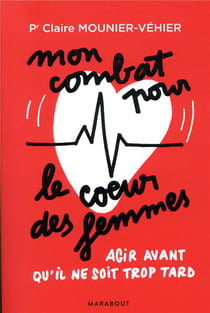 Mon combat pour le coeur des femmes