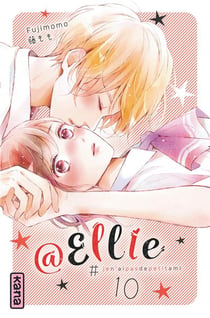 @Ellie #je n'ai pas besoin de petit ami Tome 10