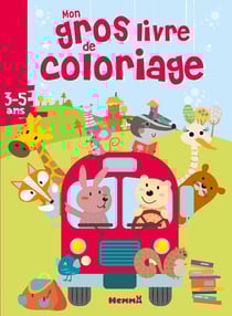 Mon gros livre de coloriage - bus animaux - 3/5 ans