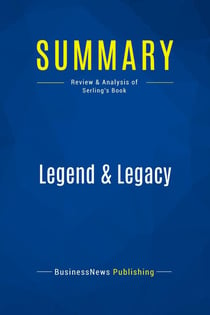 Summary: Legend & Legacy : Review and Analysis of Serling's Book