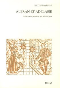 Aleran et adelasie. edition et traduction de la nouvelle 2,27 d'apres un manuscrit autographe inconn