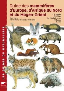 Guide des mammifères d'europe, d'afrique du nord et du moyan-orient