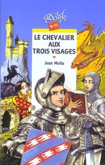 Le chevalier aux trois visages