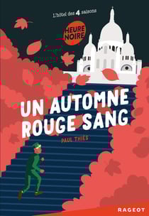 L'hôtel des 4 saisons Tome 3 : Un automne rouge sang