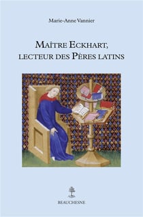 Maître Eckhart, lecteur des Pères latins