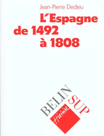 L'espagne de 1492 a 1808