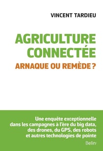 Agriculture connectée - arnaque ou remède ?