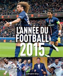 L'année du football t.43 (édition 2015)