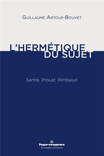 L'hermétique du sujet