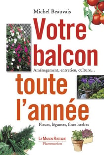 Votre balcon toute l'annee