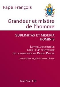 Grandeur et misère de l'homme