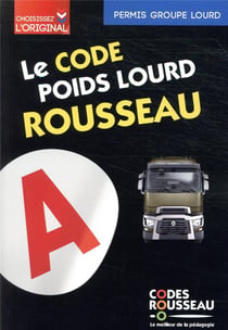 Code Rousseau : codes transport de marchandises : groupe lourd