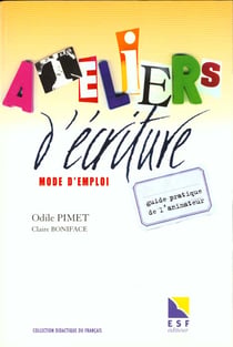 Atelier d'écriture - mode d'emploi