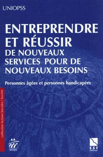Personnes agees - personnes handicapees - nouveaux besoins