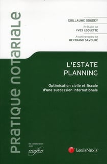 L'estate planning : optimisation succession internationale