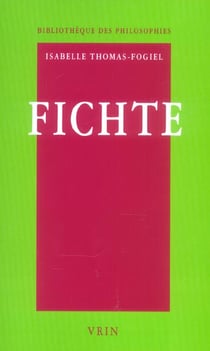 Fichte - réflexion et argumentation