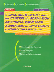 Concours entree centres formation assistants service social, educateurs - 4e edition