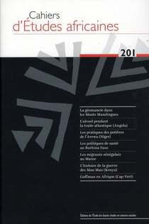 Cahiers d'études africaines n.201 : cahiers d'études africaines Tome 201