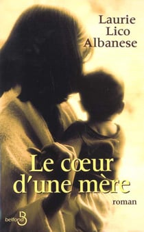 Le coeur d'une mere