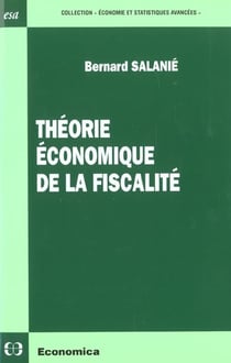 THEORIE ECONOMIQUE DE LA FISCALITE