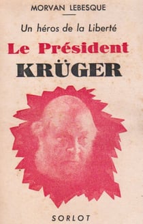 Un héros de le liberté - le président krüger