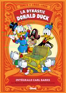 La dynastie Donald Duck : Intégrale vol.5 : 1954-1955 - les Rapetou dans les choux ! et autres histoires