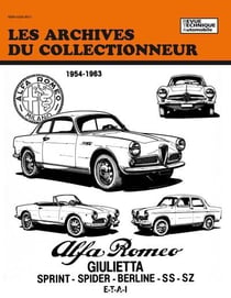 Alfa romeo giulietta - sprint, spider, berline, ss, sz