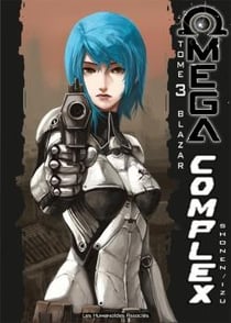 Omega complex Tome 3 - blazar