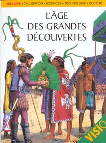 Age des grandes decouvertes (l')