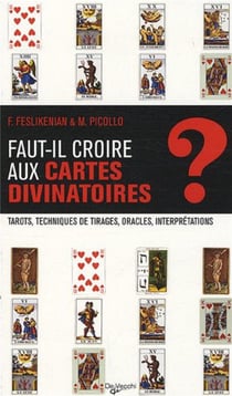 Faut-il croire aux cartes divinatoires ?