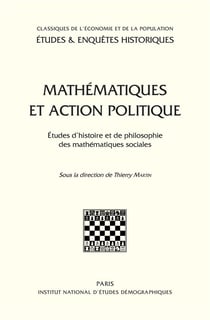 Mathématiques et action politique : Etudes d'histoire et de philosophie des mathématiques sociales