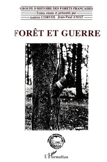 Foret et guerre