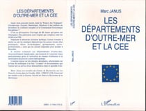 Les departements d'outre-mer et la cee