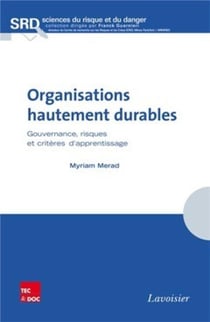 Organisations hautement durables - gouvernance, risques et critères d'apprentissage