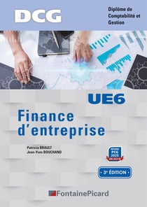 DCG, finance d'entreprise, UE6 (3e édition)