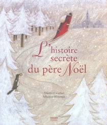L'histoire secrète du père noël