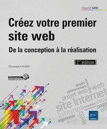 Creez Votre Premier Site Web - De La Conception A La réalisation