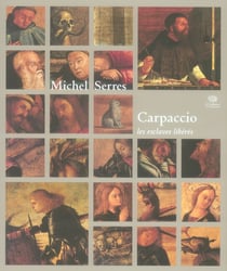 Carpaccio à Venise - ou les esclaves libérés